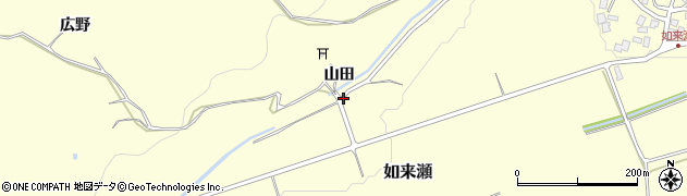 青森県弘前市如来瀬（山田）周辺の地図
