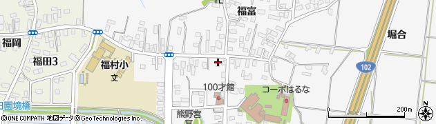 青森県弘前市福村福富21周辺の地図