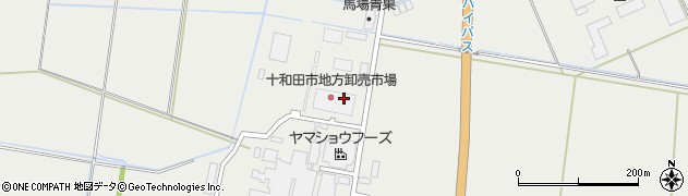 十印十和田青果株式会社　事務所周辺の地図