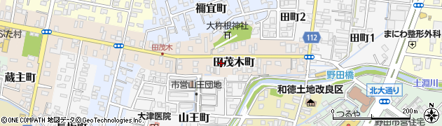 青森県弘前市田茂木町周辺の地図