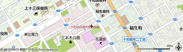 十和田市現代美術館周辺の地図