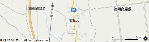 青森県青森市浪岡大字高屋敷宅社元周辺の地図