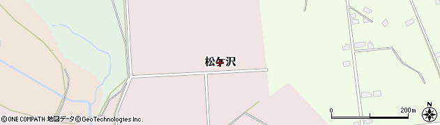 青森県七戸町（上北郡）松ケ沢周辺の地図