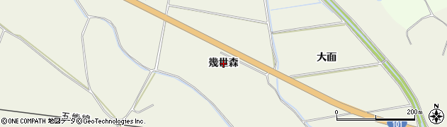青森県つがる市森田町大館（幾世森）周辺の地図