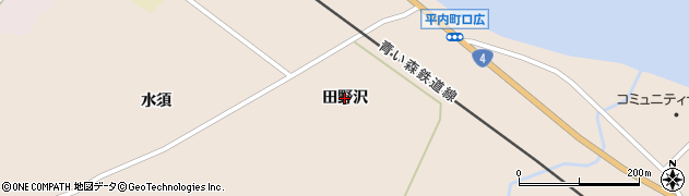 青森県平内町（東津軽郡）口広（田野沢）周辺の地図