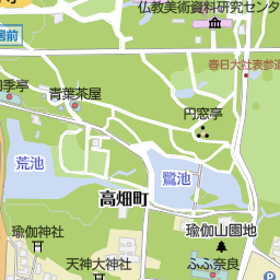奈良公園 奈良市 公園 緑地 の地図 地図マピオン